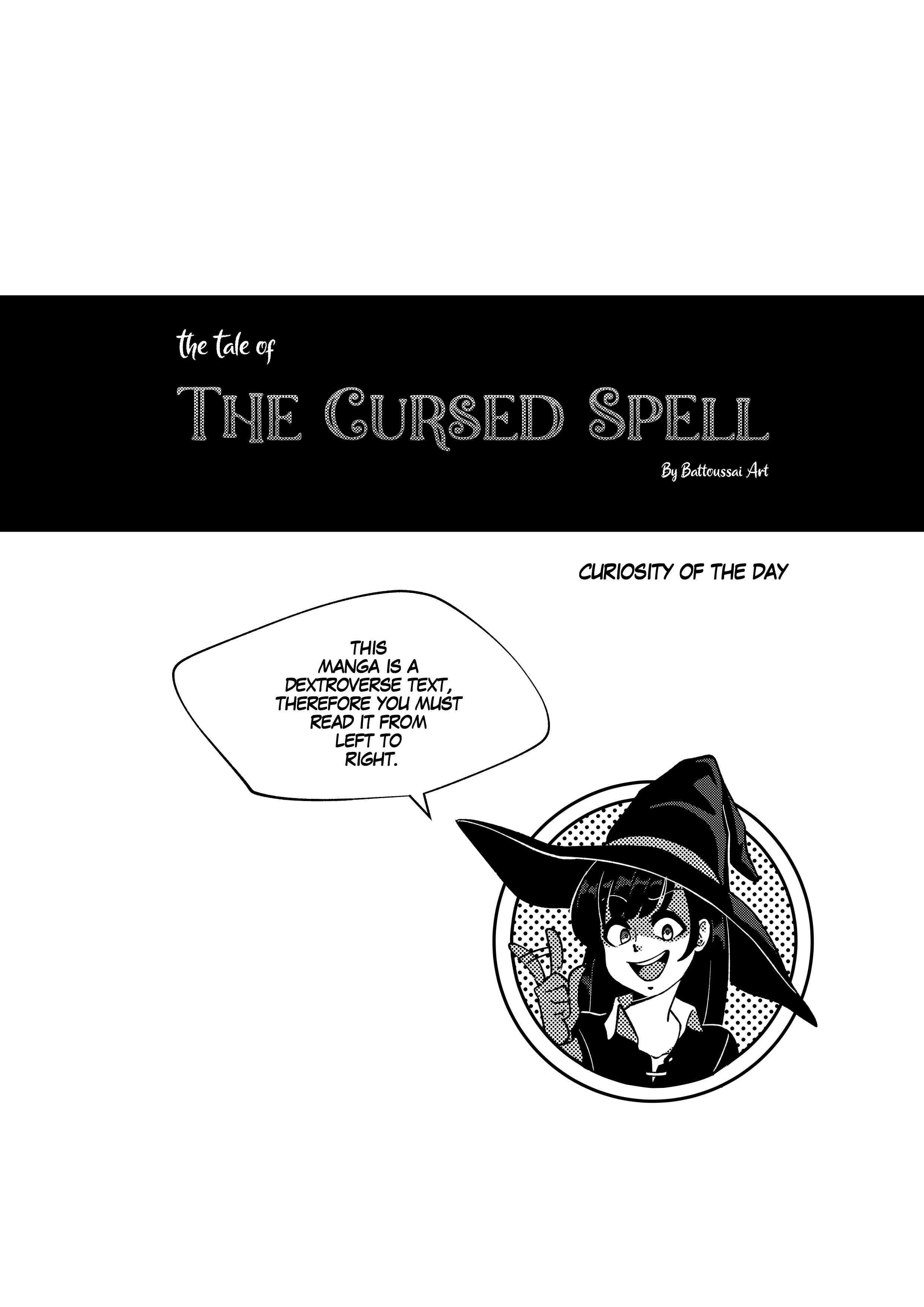The tale of the curses spell (Chapter 1)